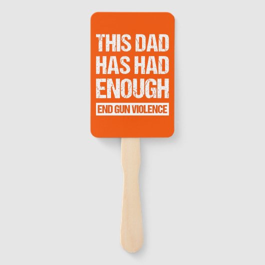 Deze vader heeft genoeg Pistool geweld gehad. Handwaaier (Achterkant)