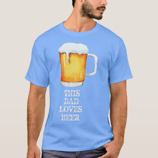 Deze vader houdt van een biefstuk bier t-shirt