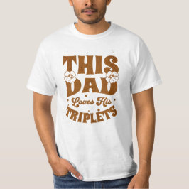 Deze vader houdt van zijn triplets-vaders dag-grap t-shirt