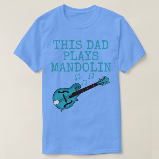 Deze vader speelt Mandolinist Vaderdag T-shirt (Design voorkant)