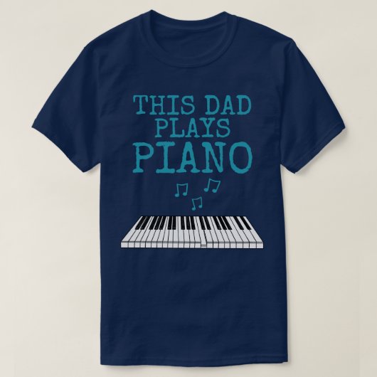Deze vader speelt pianist Fathers Day T-shirt (Design voorkant)