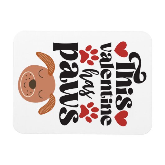 Deze Valentijn heeft poten...van de hondenkoelkast Magneet (Horizontaal)