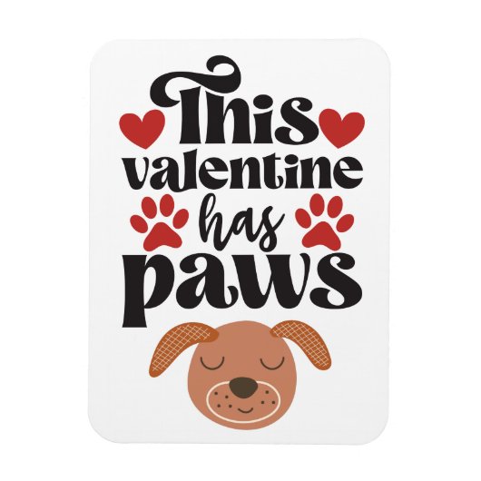 Deze Valentijn heeft poten...van de hondenkoelkast Magneet (Verticaal)