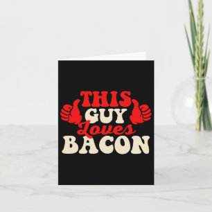 Deze vent houdt van Con - Con liefhebber Bbq varke Kaart