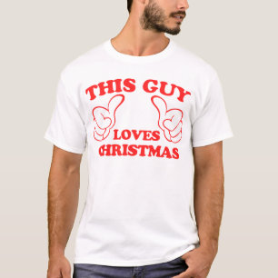 Deze vent houdt van Kerstmis T-shirt