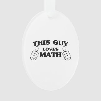 Deze vent houdt van Wiskunde Ornament