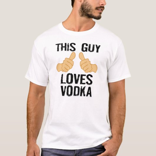 Deze vent houdt van wodka t-shirt (Voorkant)