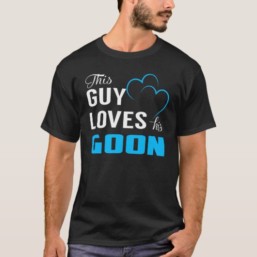 Deze vent houdt van zijn GOON T-shirt (Voorkant)