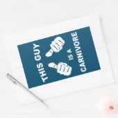 Deze vent is een Carnivore Rechthoekige Sticker (Envelop)