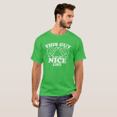 Deze vent staat op de NICE-lijst T-shirt (Voorkant volledig)