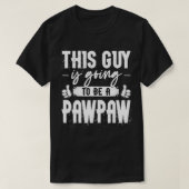 Deze vent wordt een pawpaw. t-shirt (Design voorkant)