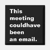 Deze vergadering had een email grappig gezegde kun magneet (Voorkant)
