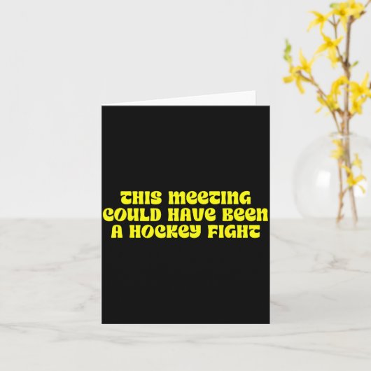 Deze vergadering, ijshockeygevecht, stress  kaart (Gele Bloem)