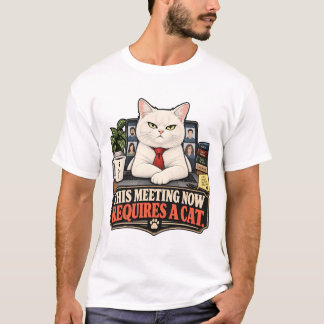 Deze vergadering vereist nu een kat t-shirt