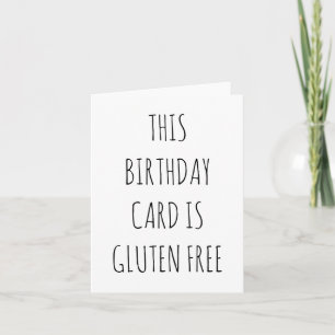 DEZE VERJAARDAGSKAART IS GLUTENVRIJ KAART