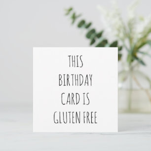 DEZE VERJAARDAGSKAART IS GLUTENVRIJ KAART