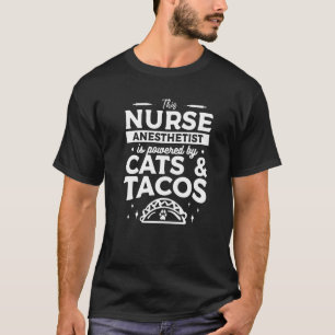 Deze verpleegkundige anesthesist wordt aangedreven t-shirt