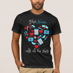 Deze Verpleegster Geeft de Toon aan T-shirt