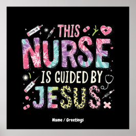 Deze verpleegster wordt geleid door Jezus met gelo Poster