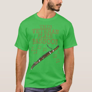 Deze veteraan speelt fagottist Woodwind Mus T-shirt