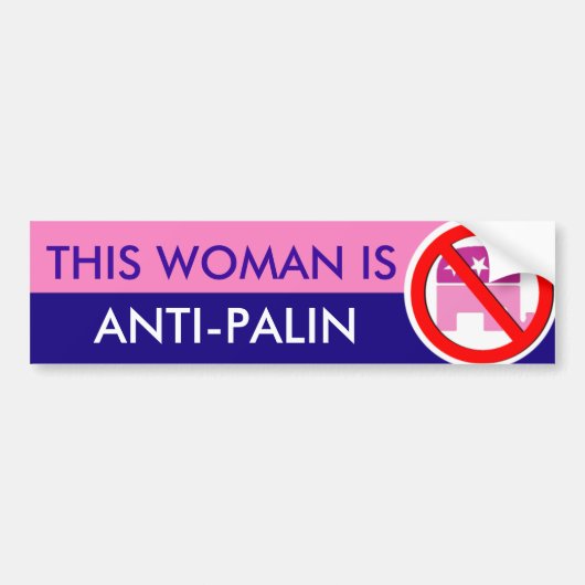 Deze vrouw is anti-paline Bumpersticker (Voorkant)
