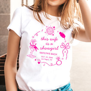 Deze vrouw is een showgirl vrijgezellenfeest t-shirt