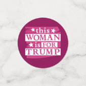 Deze Vrouw is voor Trump Confetti (Kleine voorkant)