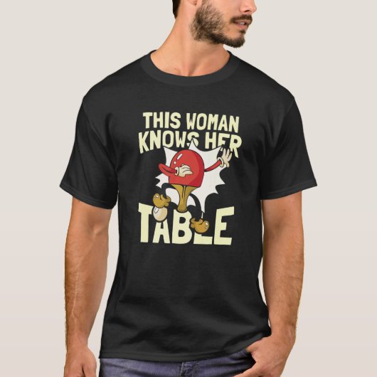 Deze vrouw kent haar tafeltennis pingpong t-shirt (Voorkant)
