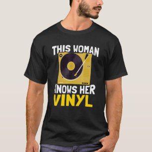 Deze vrouw kent haar vinylanaloge muziekschijf V T-shirt