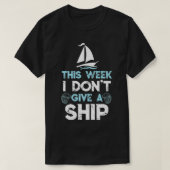 Deze week geef ik geen cruiseschip t-shirt (Design voorkant)