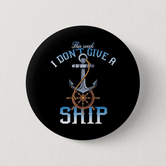deze week geef ik geen schip ronde button 5,7 cm (Voorkant)