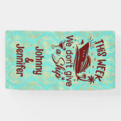 Deze week geven we geen schip Couples Cruise Door Spandoek (Horizontaal)