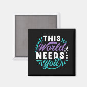Deze Wereld Heeft Jou Nodig Premium Tri-Blend Desi Magneet (Voorkant / Achterkant)
