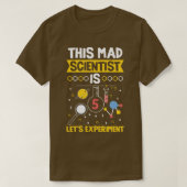 Deze wetenschapper is 5 laten experimenteren t-shirt (Design voorkant)