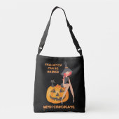 "DEZE WITCH KAN WORDEN GEBRIBEERD.." grappig Crossbody Tas (Achterkant)