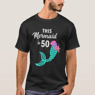 Deze Zeemeermin is 50 jaar oude 50ste verjaardag T-shirt