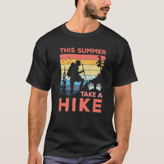 Deze zomer wandelen en plezier hebben natuur berge t-shirt