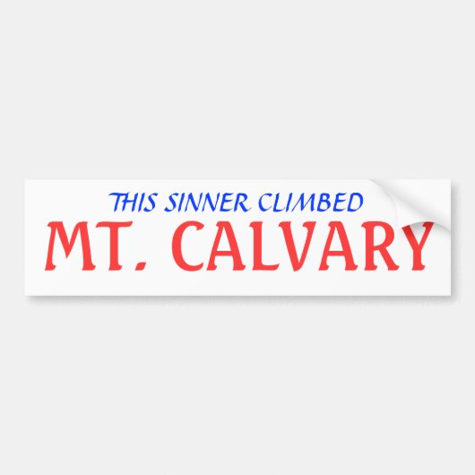 DEZE ZONDAAR KLOM, BERG CALVARIE BUMPERSTICKER (Voorkant)