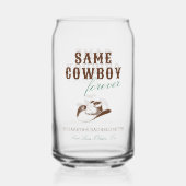 Dezelfde cowboy voor altijd vrijgezellenweekend blikvorm glas (Achterkant)