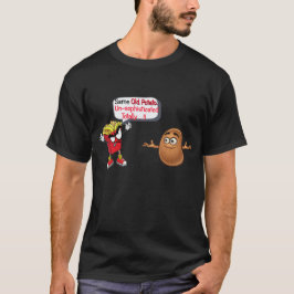 Dezelfde oude aardappel ongesofisticeerd grappig s t-shirt