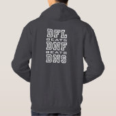 DFL slaat DNF slaat DNS - wit Hoodie (Achterkant)