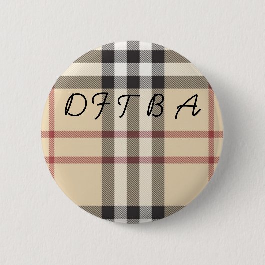 DFTBA-Button Ronde Button 5,7 Cm (Voorkant)