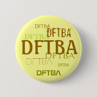 DFTBA RONDE BUTTON 5,7 CM