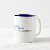 DFTBA, vergeet niet Geweldige te zijn Tweekleurige Koffiemok (Voorkant rechts)