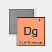 Dg - Dode Giveaway Scheikunde Element Symbool Meme Magneet (Voorkant / Achterkant)