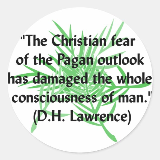 DH Lawrence Pagan Quote Ronde Sticker (Voorkant)