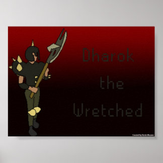 Dharok het Wretched Poster