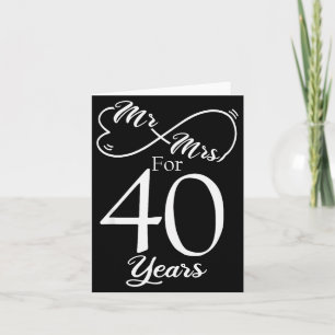 Dhr. & Mevrouw 40 Jaar Getrouwd 40ste Huwelijksver Kaart