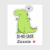 Di-no-saur Grappige Dinosaurus Woordspelingen Sticker (Vel)