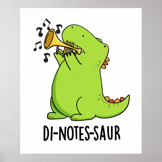 Di-notes-saur Funny Dinosaur Pun Poster (Voorkant)